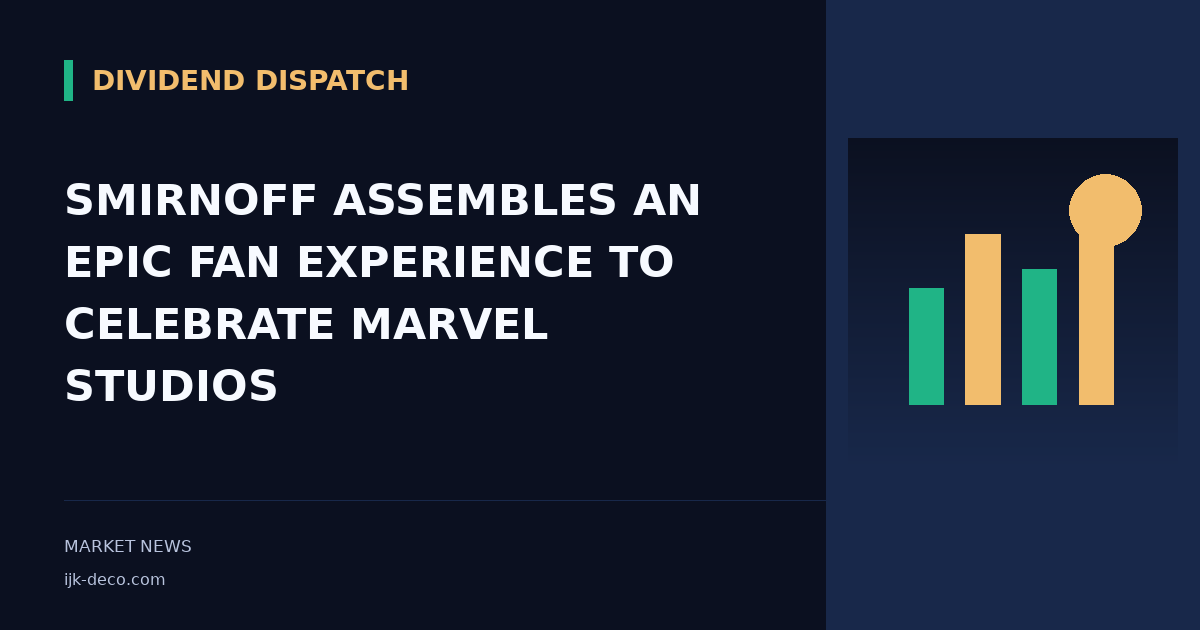SMIRNOFF ASSEMBLES AN EPIC FAN EXPERIENCE TO CELEBRATE MARVEL STUDIOS