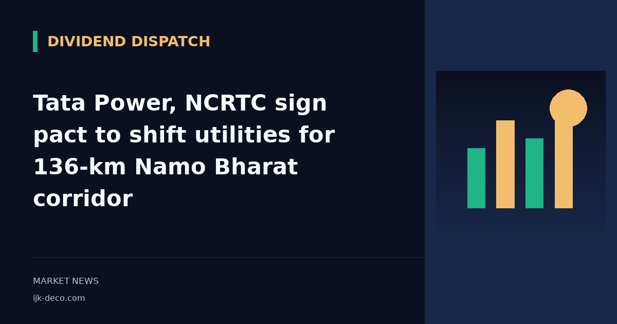 Tata Power, NCRTC sign pact to shift utilities for 136-km Namo Bharat corridor
